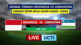 Live Fafa Hari Ini Live Streaming Indonesia Vs Uzbekistan